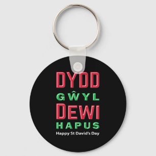 Dydd GÆDewi Hapus Happy St Davids Day 5 Schlüsselanhänger