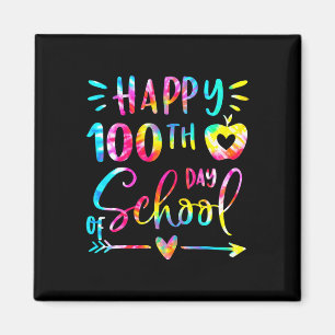 Dye Happy 100th Day School Lehrer Student 100 Tag Magnet