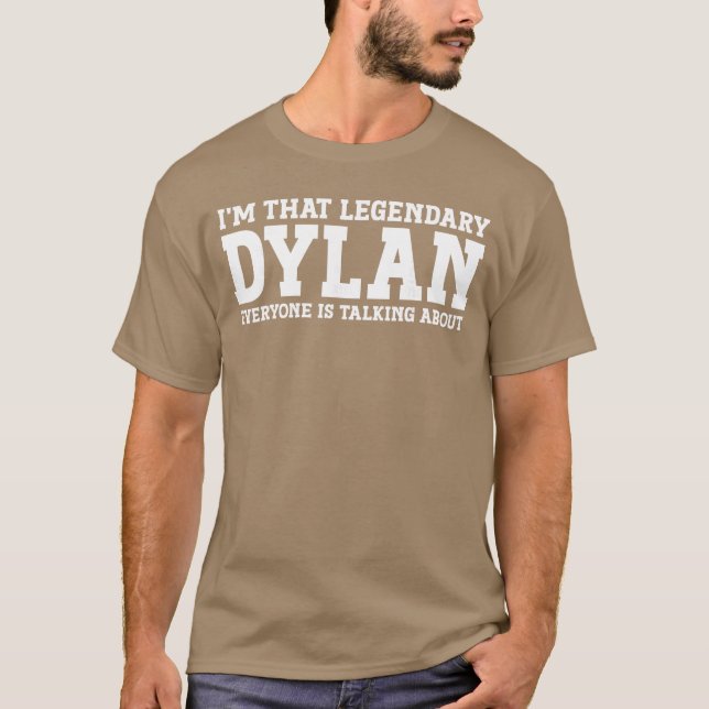 Dylan Personal Name Funny Dylan family T-Shirt (Vorderseite)