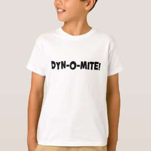 Dyn-O-Milbe! T-Shirt