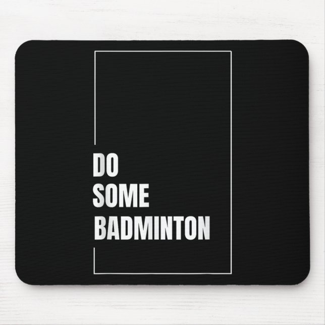 Dynamic Badminton Shuttle Racket Sport Play Challe Mousepad (Vorne)