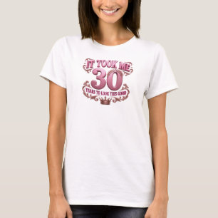Dynamisches Pink TOOK 30 LOOK GOOD Art Design T-Shirt