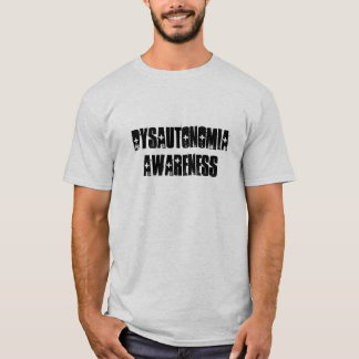 Dysautonomia Bewusstsein T-Shirt