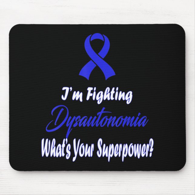Dysautonomie Bewusstseinsbildung T - Shirt58 Mousepad (Vorne)