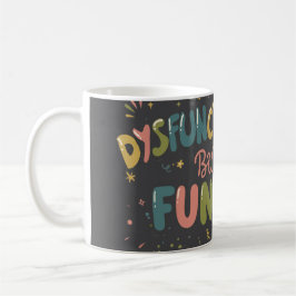 Dysfunctional but funny kaffeetasse
