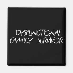 Dysfunktionelle Familie Magnet