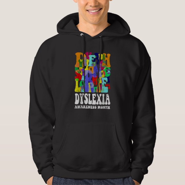 Dyslexia Awareness Dyslexia Learning Disability Dy Hoodie (Vorderseite)