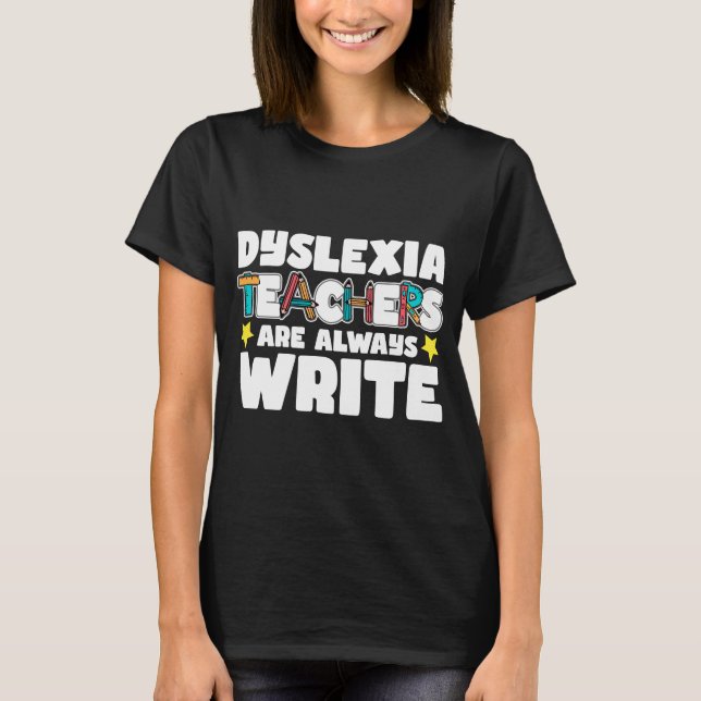 Dyslexia-Lehrer | Legastheniker T-Shirt (Vorderseite)