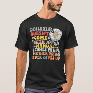 Dyslexie Bewusstsein Daisy Groovy Dyslexischer Kri T-Shirt