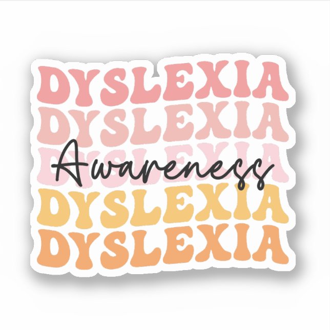 Dyslexie Bewusstsein Dyslexie Unterstützung Dyslex Aufkleber (Vorderseite)