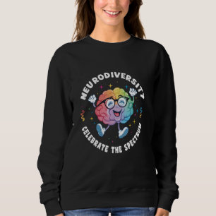 Dyslexie Celebrate Spectrum Neurodiversity ADHS Aw Sweatshirt