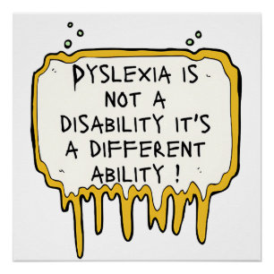 Dyslexie ist keine Behinderung Dyslexie Bewusstsei Poster