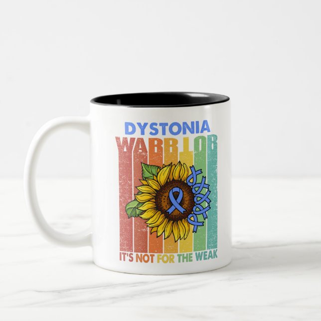 Dystonia-Krieger ist es nicht für die Schwäche Zweifarbige Tasse (Links)