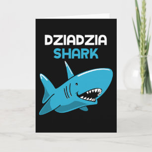 Dziadzia Shark Funny Family Opa Karte