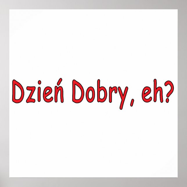 Dzien Dobry, nicht wahr? Poster (Vorne)