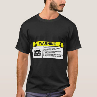 E30-Drift-Warnung T-Shirt
