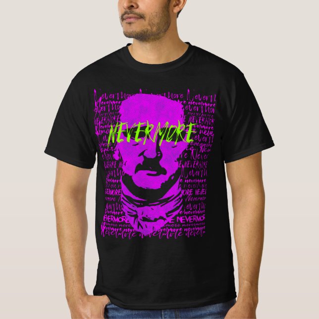 E. Allan Poe The Raven Nevermore Quote T Shirt (Vorderseite)