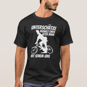 E Bike Driver Ebike Pedelec Electric Bicycle T-Shirt
