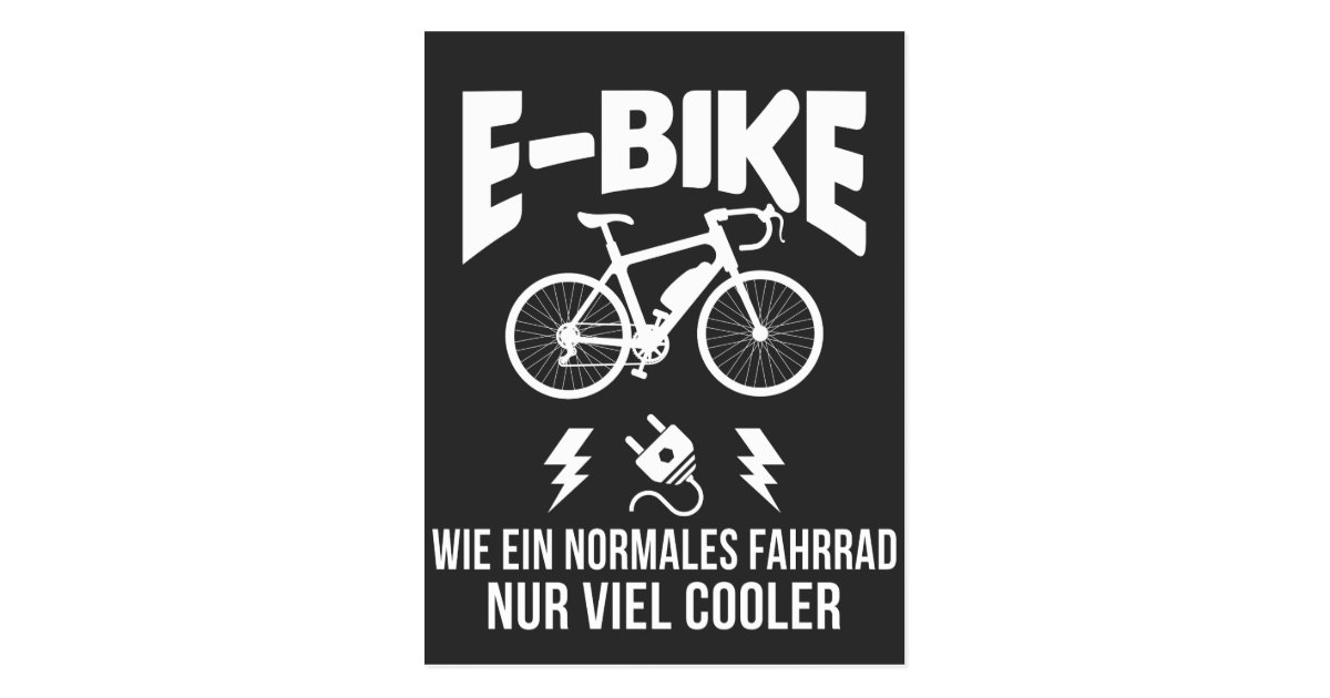 EBike Elektro Fahrrad Spruch für Radfahrer Postkarte Zazzle.ch