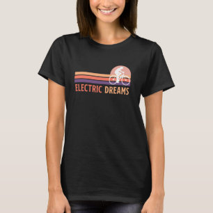 E-Bike-Fahrer ELECTRIC DREAMS EBike Lustig Elektri T-Shirt