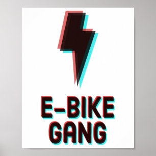 E-Bike-Gang Mountainbiken Poster