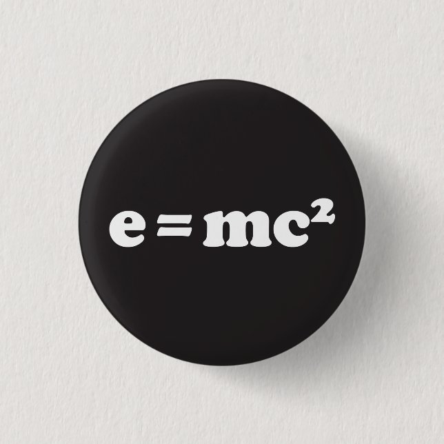 e = mc2 button (Vorderseite)
