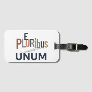 "E Pluribus Unum - Design for Unity Gepäckanhänger