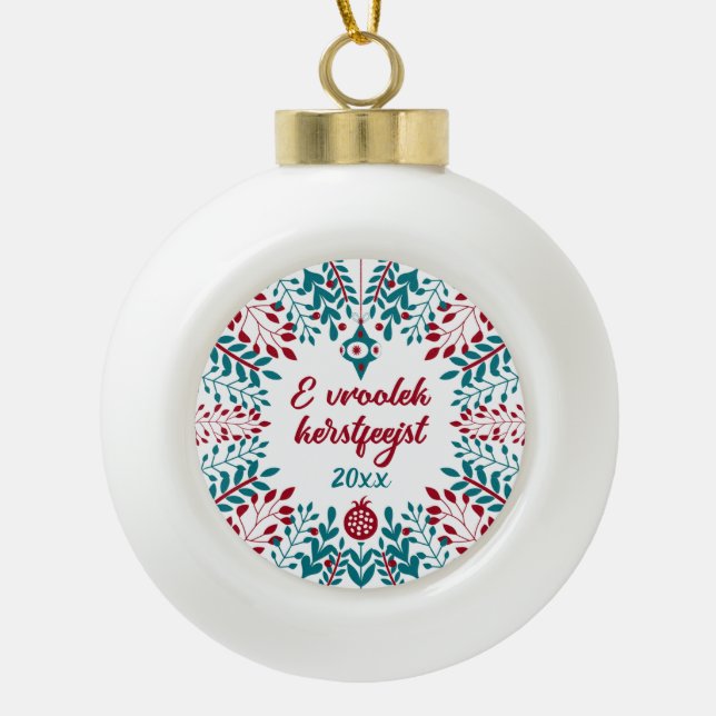 E vroolek kerstfeejst, West Flämisch Merry Xmas Keramik Kugel-Ornament (Vorderseite)