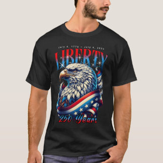 Eagle and Flag Liberty 250 Years 17762026 250th Bi T-Shirt
