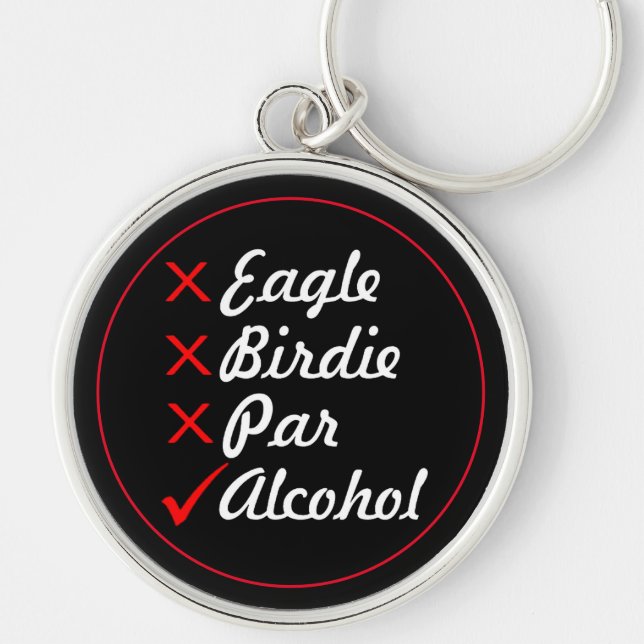 Eagle Birdie Par Alcohol Spaß Schlüsselanhänger (Vorne)