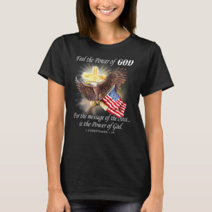 Eagle Flag USA Christlich Patriot eine Nation unte T-Shirt