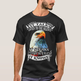 Eagle hören den Wind, der es spricht, lauschen dem T-Shirt