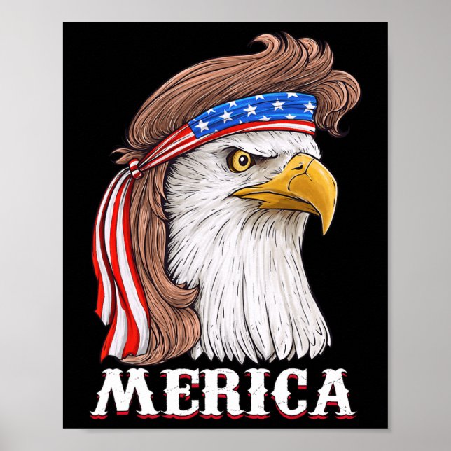 Eagle Mullet 4. Juli USA Fahne Merica Poster (Vorne)