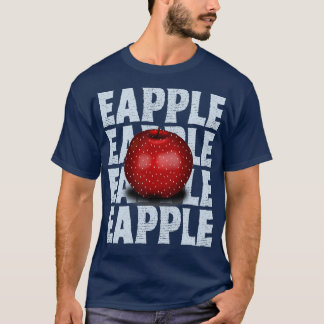 Eapple Funny Geschenk 2 T-Shirt