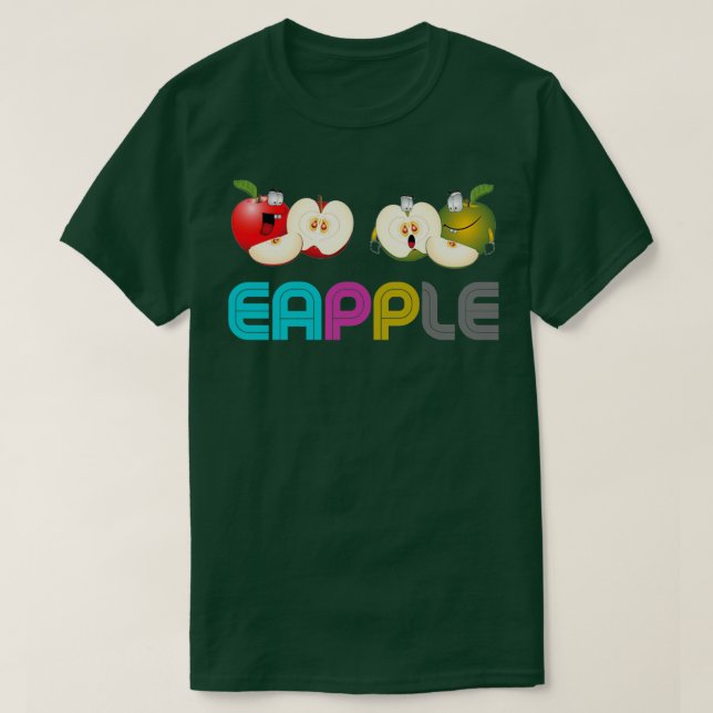 Eapple Funny Geschenk 5 T-Shirt (Design vorne)