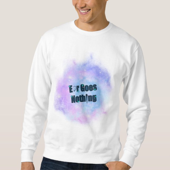 EarGoesNothing Galaxy men's Sweatshirt (Vorderseite)
