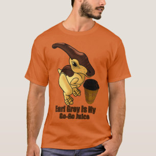 Earl Grey Tea ist mein GoGo-Saftsaft Earl Gray Tea T-Shirt