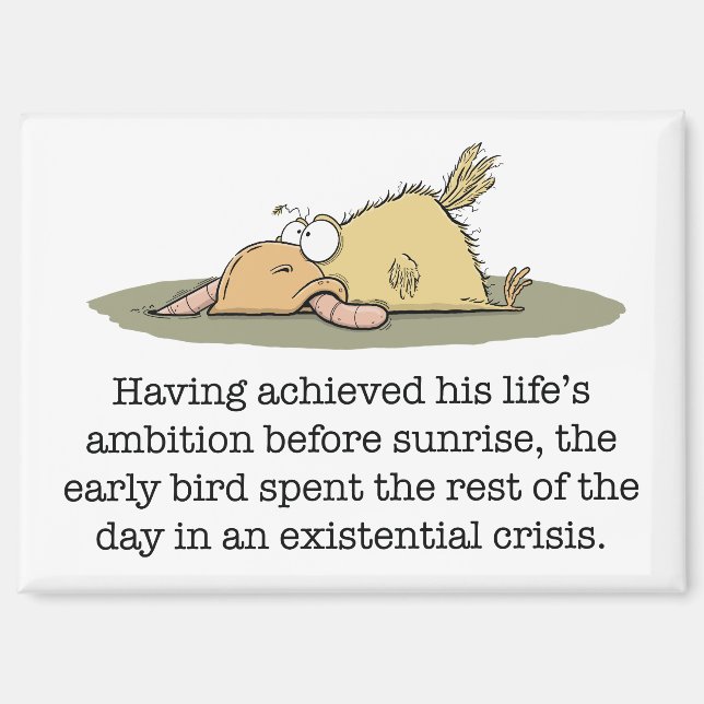 Early Bird Magnet (Vorderseite)