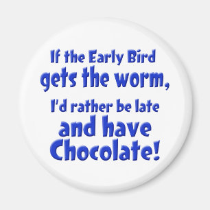 Early Bird Magnet