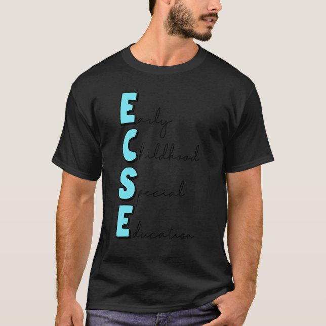 Early Chilhood Special Bildung Ecse Daycare Tee (Vorderseite)