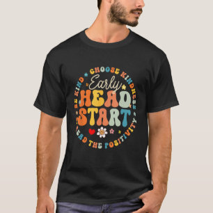Early Head Start Squad Homeschool Lehrerin Headsta T-Shirt
