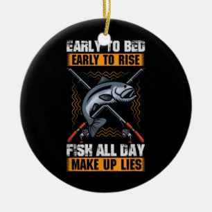 Early to Bed Early to Rise Fish All Day Make up Keramik Ornament