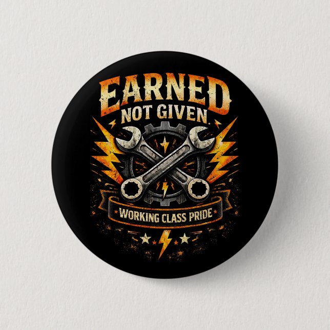 Earned Not Given Button (Vorderseite)