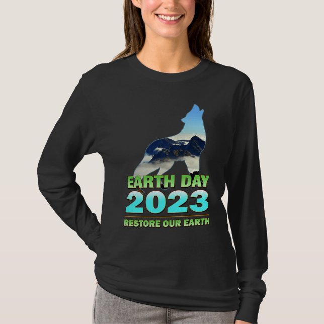 Earth Day 2023 Restore Our Earth T-Shirt (Vorderseite)