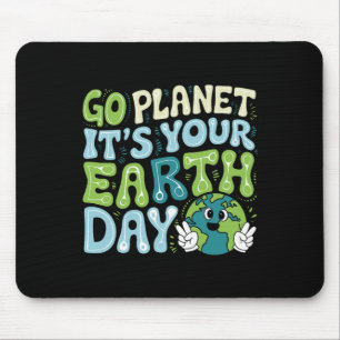 Earth Day 2025 Go Planet Es ist Ihr Earth Day Men Mousepad