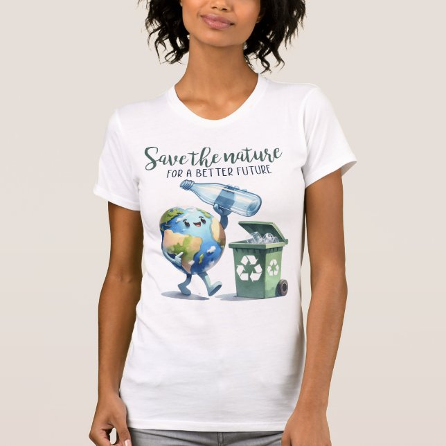 Earth Day 22 April Recycle Rett The Environment T-Shirt (Vorderseite)