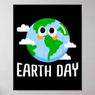 Earth Day Go Planet Earth Day Poster