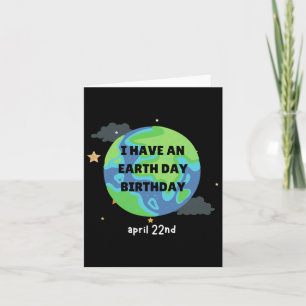 Earth Day is My Birthday Pro Environment Party 1 Karte