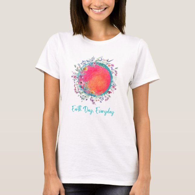 Earth Day Jeden T - Shirt (Vorderseite)