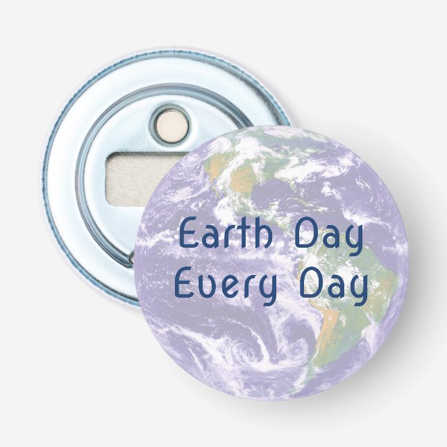 Earth Day Jeden Tag Flaschenöffner (Vorderseite)